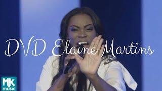 Elaine Martins DVD Ao Vivo Completo 2020