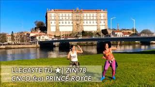 Zumba ZIN 78 - Llegaste Tú  | Zumba choreo with Marina Lopes & Natalia Costa