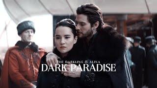 Dark Paradise - The Darkling & Alina