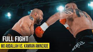 MO ABDALLAH VS. KAMRAN AMINZADE | FULL FIGHT