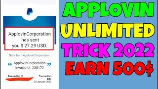 Applovin Unlimited earning trick | Applovin payment proof | Applovin earning trick 2022