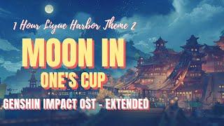 1 Hour Relaxing Liyue Harbor Theme 2 - Moon in One's Cup  - Genshin Impact OST