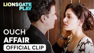 Affair | Ouch | Short Film | Pooja Chopra | Manoj Bajpayee @lionsgateplay