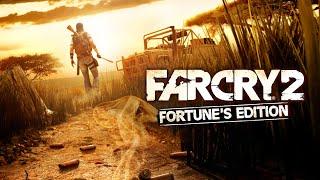 Far Cry 2 - Полное прохождение