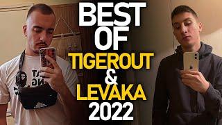 BEST OF TIGEROUT & LEVAKA 2022 @Tigerout @Levaka