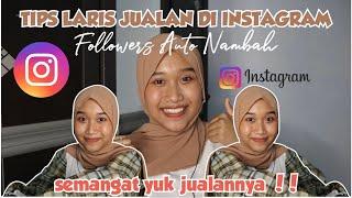 TIPS LARIS JUALAN DI INSTAGRAM !! || By Indra Lukita