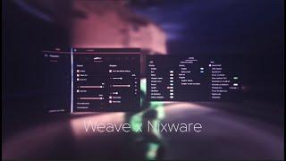 Some HVH clips with Weave 2.5 & Nixware/Configs on Discord