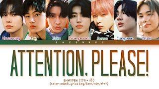 Enhypen Attention, Please! Lyrics (Color Coded Lyrics)