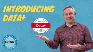 Inside the CompTIA Data+ (DA0-001) Certification