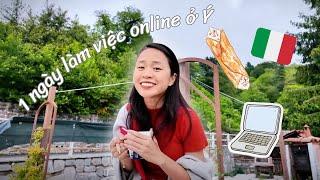 1 ngày làm việc online ở Ý sẽ như thế nào?