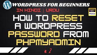 Resetting WordPress Password on Localhost with XAMPP – Step by Step