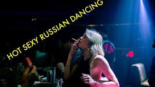 Sexy Russian dancing night life