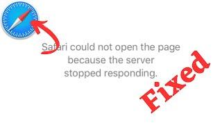 Safari could not open the page because the server stopped responding | 2023 | Safari not working !