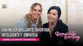 Isabella Santo Domingo | Desnúdate con Eva