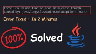 Error : Could not find or load main class in Java vs code | Fixed