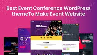 Best Event Conference WordPress theme To Make Event Website