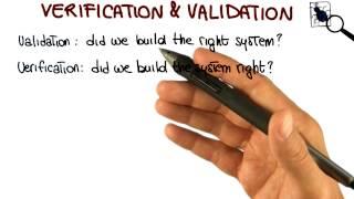 Verification & Validation - Georgia Tech - Software Development Process