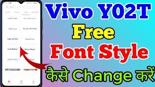 Vivo Y02T Free Font Style Change Kaise Kare // How To Free Font Style Change Setting In Vivo Y02T