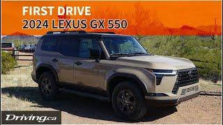 2024 Lexus GX 550 | First Drive | Driving.ca