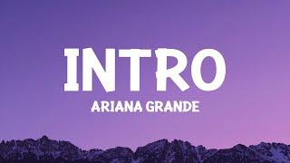 @ArianaGrande - intro (end of the world) Lyrics