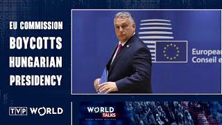 Eu commission boycotts Hungarian presidency | Tomasz Orłowski