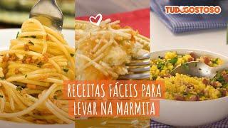 Receitas Fáceis para Levar na Marmita | Receitas TudoGostoso