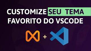 Como EDITAR um TEMA do VSCODE e os temas mais AGRADÁVEIS de usar