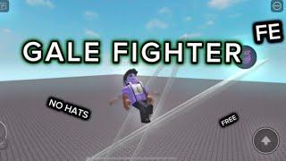 FE Gale Fighter | FREE | PASTEBIN |R6 ONLY