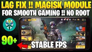 Magisk Module No Root || Unlock Smooth Performance For Gaming ( Without Root )