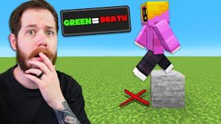 Minecraft But If I Touch Green I Die...