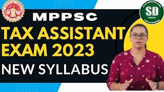 MPPSC TAX ASSISTANT 2023 SYLLABUS|कराधान सहायक |MP Karadhan Sahayak #mppsc #taxassistant #syllabus