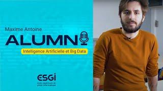 ESGI | Alumni's moment Maxime Antoine