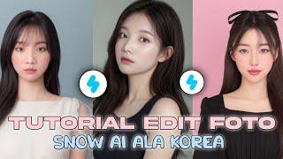 Cara Edit Foto Jadi Ala Korea Yang Sedang Viral Sekarang | SNOW AI