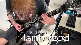 Lamb Of God - Redneck (Guitar Cover)