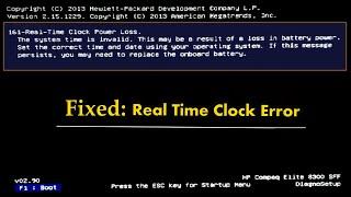 How to Fix :  Real Time Clock Power loss (161 BIOS error Code) Solved