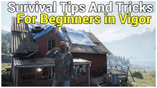 Survival Tips and Tricks For Beginners || Vigor