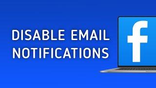 How to Disable Email Notifications on Facebook On PC (New Update)