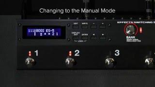 ES-5 Quick Start Chapter 3: Switching Between Memory and Manual Modes