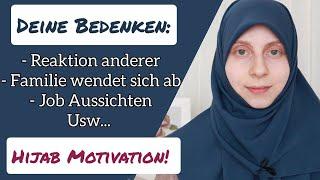 DU MÖCHTEST ANFANGEN HIJAB/ KOPFTUCH ZU TRAGEN? | HIJAB MOTIVATION | Zeyvive Muslima