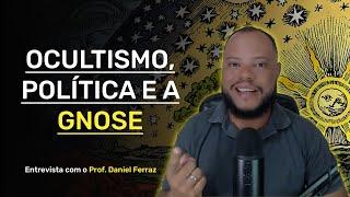 Os fundamentos da GNOSE - Entrevista com @DanielFerraz