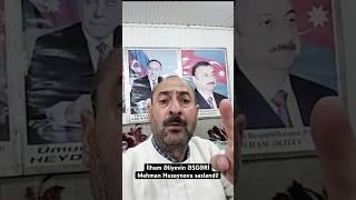 Prezidentin əsgəri Mehman Huseynova səsləndi! İlham Əliyev görün kimlərin ümidinə qalıb!