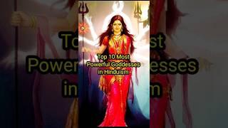 Top 10 Most powerful goddesses in Hinduism