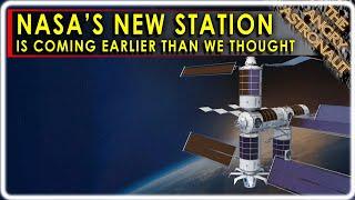 NASA is getting a new Space Station sooner than expected!