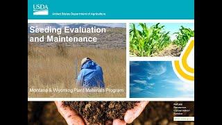 Seeding Evaluation and Maintenance