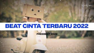 Beat cinta terbaru 2022||free beat cinta terbaru 2022