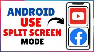 How to Use Split Screen on Android Mobile | Use Two Apps Simultaneously Android