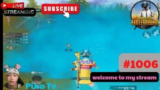 Pika Tv | Pubg Mobile | welcome to my stream | #1006