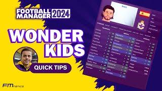 Tips to find the best WONDERKIDS in Football Manager