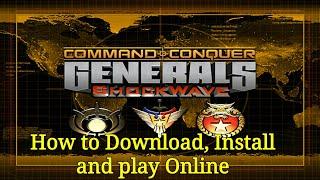 How to Download, Install & Play Online Command & Conquer Generals ShockWave V1.2 (NO Game Ranger)