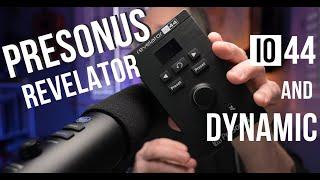 Powerful Home Recording with Presonus Revelator Dynamic and IO44